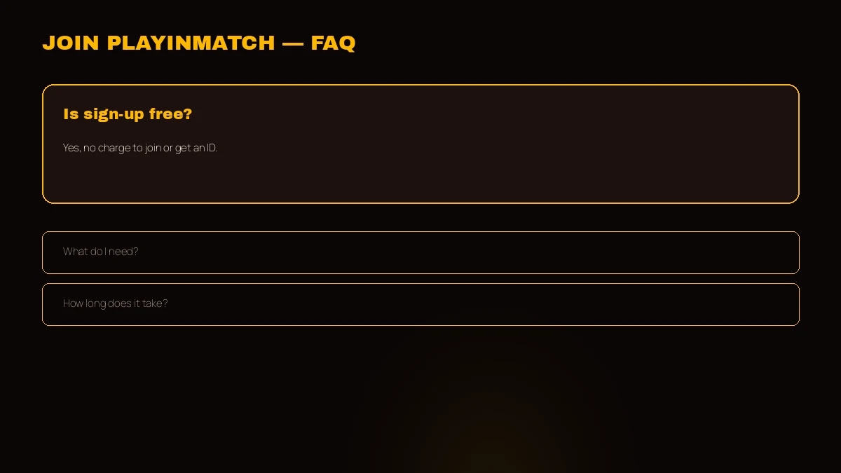 Common questions about joining PlayinMatch and OTP sign-up