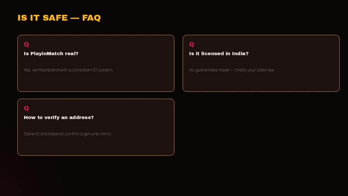 Is PlayinMatch safe — common trust questions answered